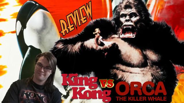 Title card image for video titled 83. King Kong VS Orca (1980?) KING KONG REVIEWS Title card image for video titled 83. King Kong VS Orca (1980?) KING KONG REVIEWS